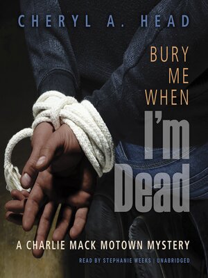 Bury Me When I'm Dead - Audiobook